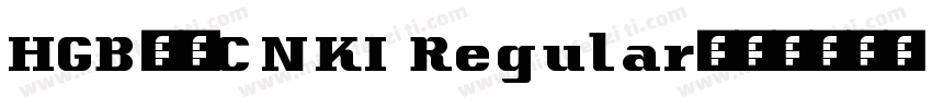HGB3_CNKI Regular字体转换